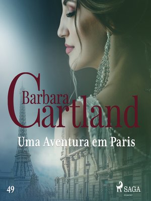 cover image of Uma Aventura em Paris (A Eterna Coleção de Barbara Cartland 49)